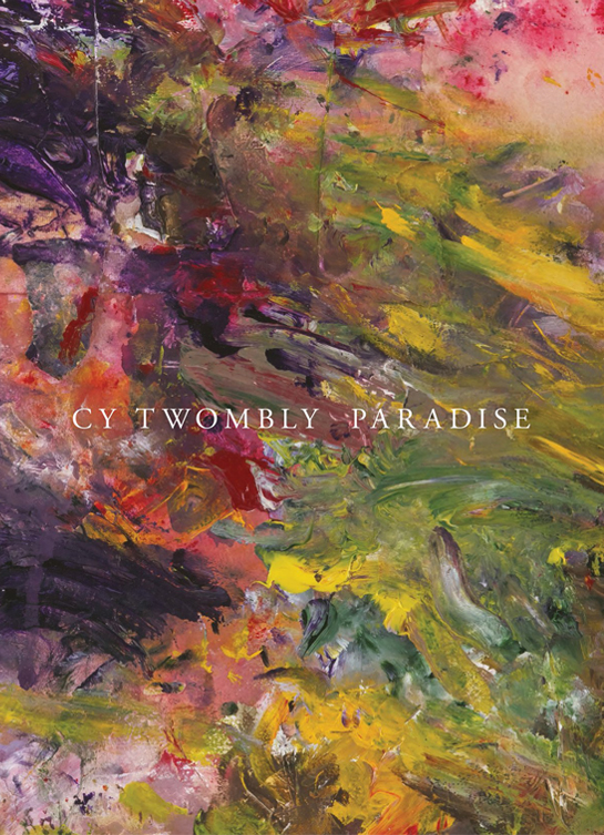 CY TWOMBLY PARADISE